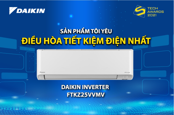 Daikin FTKZ vinh dự nhận giải “Điều Hòa Tiết Kiệm Điện Nhất”
