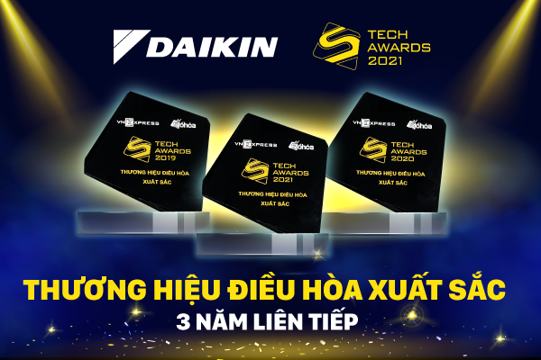 Daikin ba năm liên tiếp là thương hiệu điều hòa xuất sắc Tech Awards